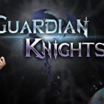 (รีวิวเกมมือถือ) Guardian Knights เกมเทิร์นเบสแฟนตาซี ภาพสวย เอาใจสายฟาร์ม! | เกมส์เด็ดดอทคอม