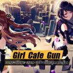รีวิวเกมมือถือ Girl Cafe Gun เกมอนิเมะ สาวๆยิงปืนสุดน่ารัก